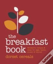 Dorset Cereals The Breakfast Book