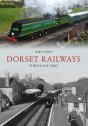 Dorset Railways Through Time - Preview