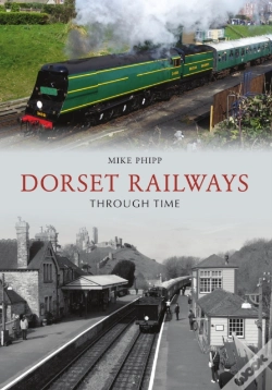 Capa do artigo Dorset Railways Through Time
