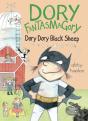 Dory Fantasmagory: Dory Dory Black Sheep - Preview