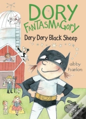 Dory Fantasmagory: Dory Dory Black Sheep