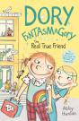 Dory Fantasmagory: The Real True Friend - Preview