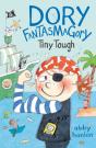 Dory Fantasmagory: Tiny Tough - Preview