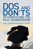 Dos And Don'Ts Of Completing The Ed.D. Dissertation