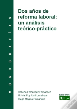 Capa do artigo Dos Años De Reforma Laboral: Un Análisis Teórico-Práctico