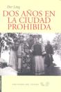Dos Años En Ciudad Prohibida - Preview