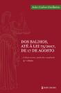 Dos Baldios, até à Lei 75/2017, de 17 de agosto - Preview