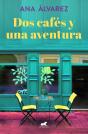 Dos Cafés Y Una Aventura (Dos Más Dos 2) - Preview