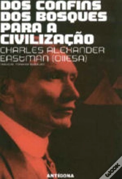 Capa do artigo Dos Confins dos Bosques Para a Civilização