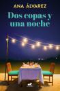 Dos Copas Y Una Noche (Dos Más Dos 1) - Preview