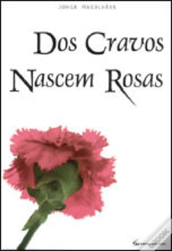 Capa do artigo Dos Cravos Nascem Rosas