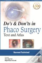 Do'S & Dont'S In Phaco Surgery