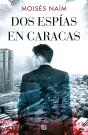 Dos Espías En Caracas - Preview