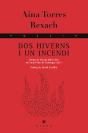 Dos Hiverns I Un Incendi - Preview