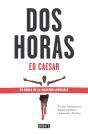 Dos Horas - Preview