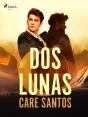 Dos Lunas - Preview