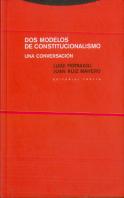 Dos Modelos De Constitucionalismo