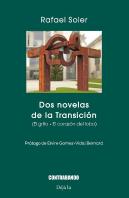 Dos Novelas De La Transicion