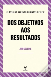 Dos Objetivos aos Resultados