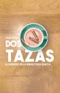 Dos Tazas - Preview
