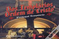 Dos Templários à Ordem de Cristo
