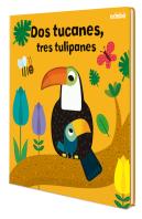 Dos Tucanes Tres Tulipanes