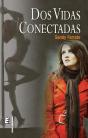 Dos Vidas Conectadas - Preview