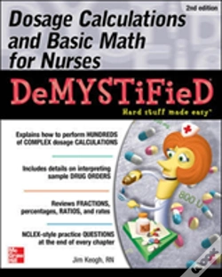 Capa do artigo Dosage Calculations And Basic Math For Nurses Demystified