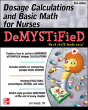 Dosage Calculations And Basic Math For Nurses Demystified - Preview