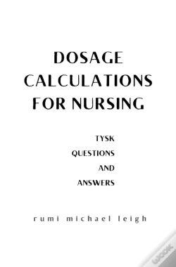 Capa do artigo Dosage Calculations For Nursing