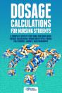 Dosage Calculations For Nursing Students - Preview
