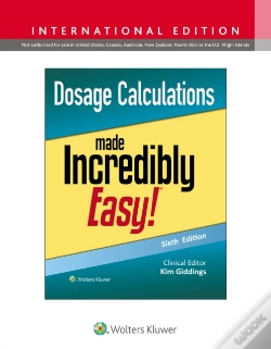 Capa do artigo Dosage Calculations Made Incredibly Easy!