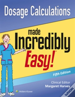 Capa do artigo Dosage Calculations Made Incredibly Easy