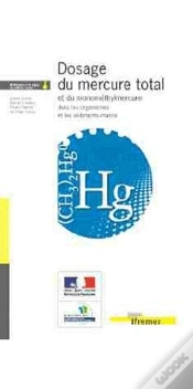 Capa do artigo Dosage Du Mercure Total Et Du Monomethylmercure Dans Les Organismes Et Les Sediments Marins