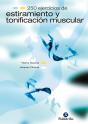 Doscientos 50 Ejercicios De Estiramiento Y Tonificación Muscular - Preview