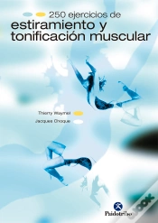Capa do artigo Doscientos 50 Ejercicios De Estiramiento Y Tonificación Muscular
