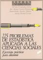 Doscientos Veinticinco Problemas Estadística... A Ciencias Sociales - Preview
