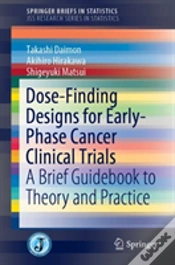Capa do artigo Dose-Finding Designs For Early-Phase Cancer Clinical Trials
