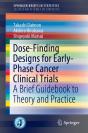 Dose-Finding Designs For Early-Phase Cancer Clinical Trials - Preview