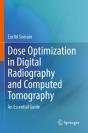 Dose Optimization In Digital Radiography And Computed Tomography - Preview