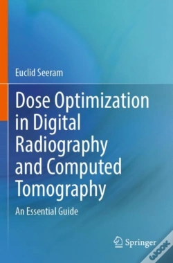 Capa do artigo Dose Optimization In Digital Radiography And Computed Tomography