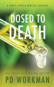 Dosed To Death