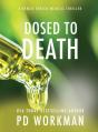Dosed To Death - Preview
