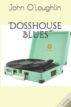 Capa do artigo Dosshouse Blues