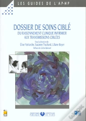 Dossier De Soin Cible Du Raisonnement Clinique