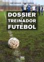 Dossier do Treinador de Futebol - Preview