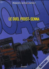 Dossier Michel Vaillant; Le Duel Prost-Senna