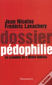 Capa do artigo Dossier Pédophilie ; Le Scandale De L