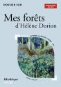 Dossier Sur "Mes Forêts" D'Hélène Dorion - Preview