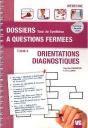 Dossiers A Questions Fermees Orientations Diagnostiques T.2 - Preview